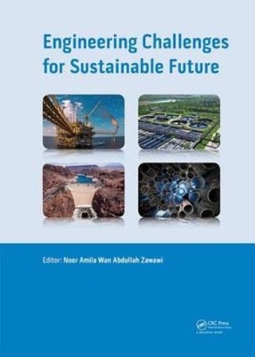 Engineering Challenges For Sustainable Future: Proceedings O...