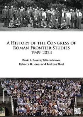 David J. Breeze Tatiana Ivleva R A History of the Congress of Rom (Taschenbuch)