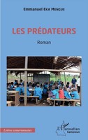 Emmanuel Eka Mengue | Les PréDateurs | Taschenbuch | FranzöSisch (2023) | Roman
