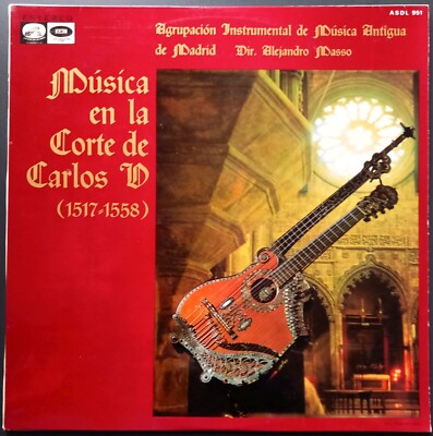 Blondeau, Cabezon - Musica en la Corte de Carlos V, MASSO, HMV, STEREO