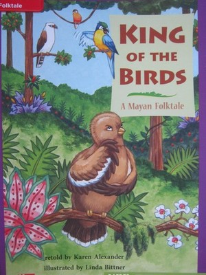 Reading Wonders Leveled Reader King of the Birds: ELL Unit 3 Week 1 Grade 3 ...