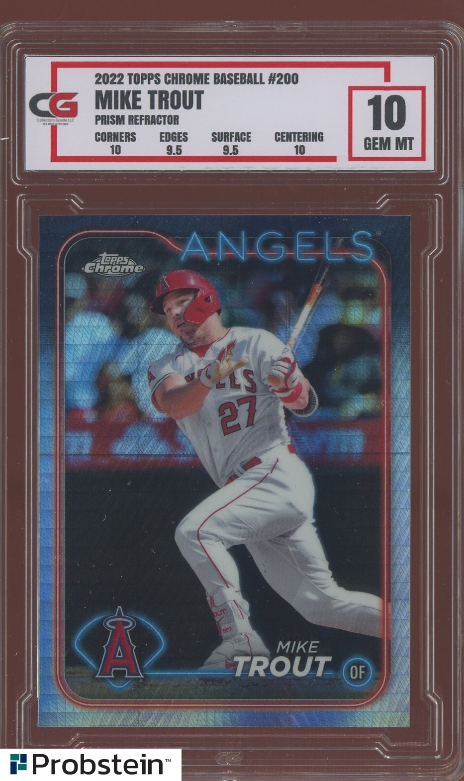 2022 Topps Chrome Prism Refractor #200 Mike Trout Angels CG 10 GEM MINT