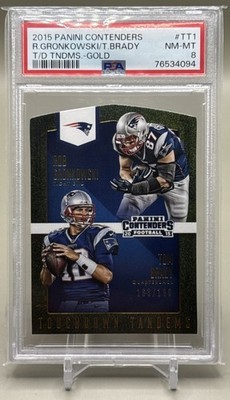 2015 Panini Contenders TT1 Touchdown Tandems GOLD Tom Brady Rob Gronkowski /199