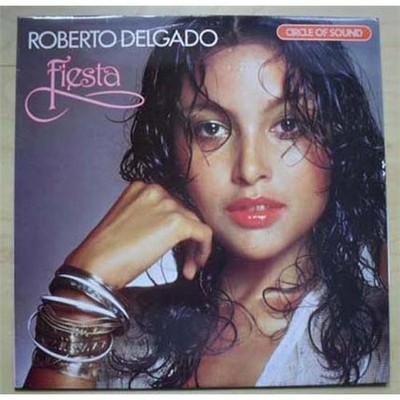 ROBERTO DELGADO FIESTA LP 1973 UK