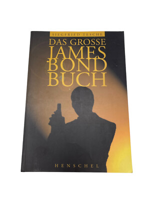 Das grosse James Bond Buch | Siegfried Tesche