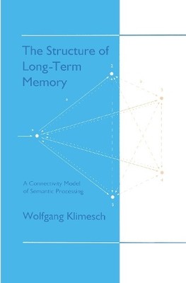 The Structure of Long-term Memory - 9780805813548