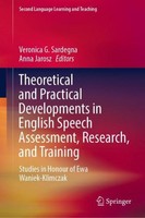 Theoretical And Practical Developments In English Speech Assessment, Research, A