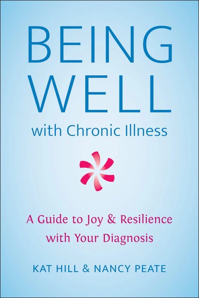 Kat Hill (U. A.) | Being Well With Chronic Illness | Taschenbuch | Englisch-image