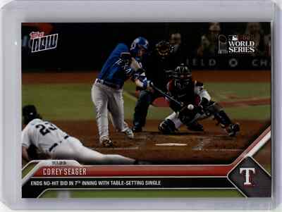 COREY SEAGER World Series 7th Inning Hit 2023 Topps Now #1072 Rangers, PR: 1271