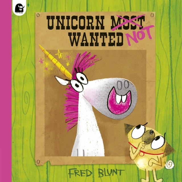 Unicorn NOT Wanted by Fred Blunt PAPERBACK 9780711281318 - Image 3
