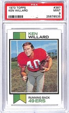 1973 Topps #387 Ken Willard San Francisco 49ers Football Card PSA 9 MINT ID45186