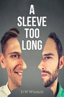 A Sleeve Too Long D W Whitfield Taschenbuch Kartoniert / Broschiert Englisch