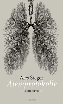 Atemprotokolle | Ales Steger | Gedichte | Buch | 109 S. | Deutsch | 2023