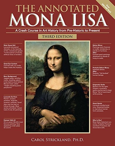 The Annotated Mona Lisa, Third Edition: A Crash Course in Art History from Pr... - Picture 1 of 1