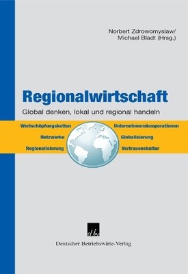 Norbert Zdrowomyslaw Regionalwirtschaft. (Hardback) (UK IMPORT)