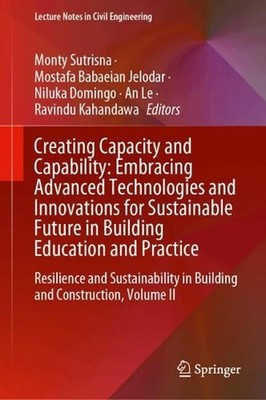 Creating Capacity and Capability: Embracing Advanced Technologies and Innovation