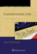 Constitutional Law: Principles and Policies (...