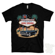 HOME GROUND LAS VEGAS SIGN PARODY FUNNY T-SHIRT cadnam romsey hampshire england