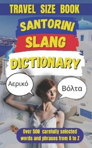 Slang Mania Santorini Slang Dictionary (Tascabile)