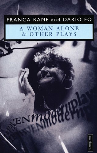 A Woman Alone' & Other Plays (Modern Plays),Dario Fo