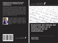 EvaluacióN Del MéTodo Del Teatro Creativo En La EnseñAnza De Las MatemáTicas