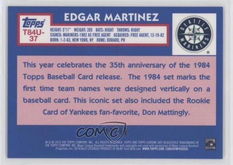 2019 Update Silver Pack 1984 Topps Baseball Chrome Green /99 Edgar Martinez HOF - Image 2 of 2