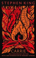 Carrie: Fiftieth Anniversary CLASSIC EDITION with a new introduction by Margaret