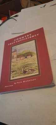 Country self-sufficiency book from alaska peter mickelson