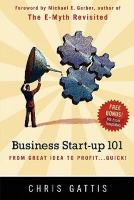 Business Startup 101: From Great Idea To Profit   Quick!