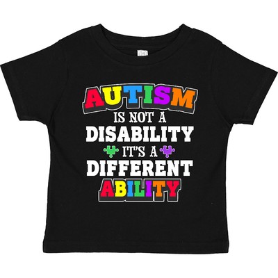 Inktastic Autism Is Not A Disability It's A Different Ability Toddler T-Shirt