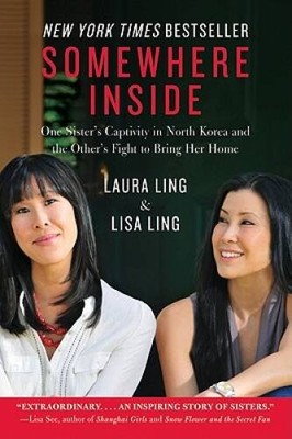 Somewhere Inside: One Sister s Captivity in North Korea and t - ACCEPTABLE