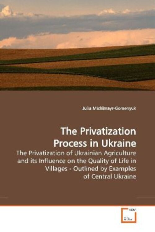 Thumbnail - Julia Michlmayr-gomenyuk | The Privatization Process In Ukraine |