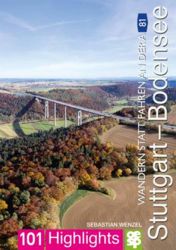 Thumbnail - Wandern Statt Fahren An Der A 81. Stuttgart - Bodensee 101 Highlights