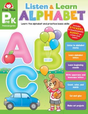 Listen and Learn: Alphabet, Grade Prek Workbook by Evan-Moor Corporation, Eva...