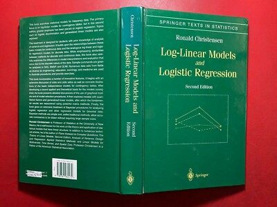 CHRISTENSEN - LOG LINEAR MODELS AND LOGISTIC REGRESSION Springer (1997) Libro