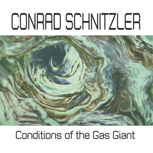 Conrad Schnitzler Conditions of the Gas Giant (Vinyl LP) 12" Album