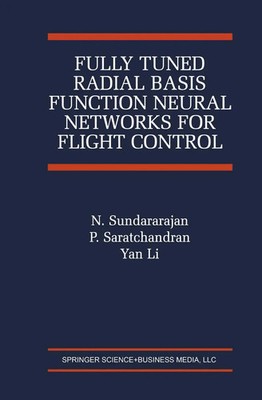 N. Sundararajan (u. a.) | Fully Tuned Radial Basis Function Neural Networks...