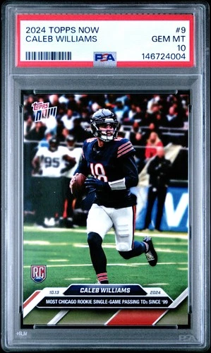 2024 TOPPS NOW #9 CALEB WILLIAMS PSA 10