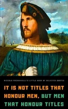 Niccolo Machiavelli's Little Book of Selected Quotes by Reflections Quill Paperb