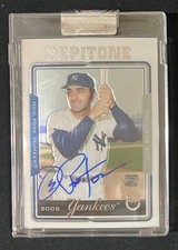 JOE PEPITONE NEW YORK YANKEES 2005 TOPPS RETIRED SIGNATURE EDITION SIGNED AUTO
