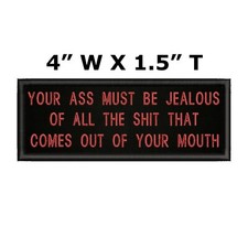YOUR A  MUST BE JEALOUS Patch Embroidered Iron-on Applique Funny Humor