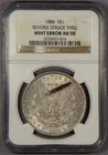 1886 Morgan Dollar Reverse Struck Thru Mint Error NGC AU58