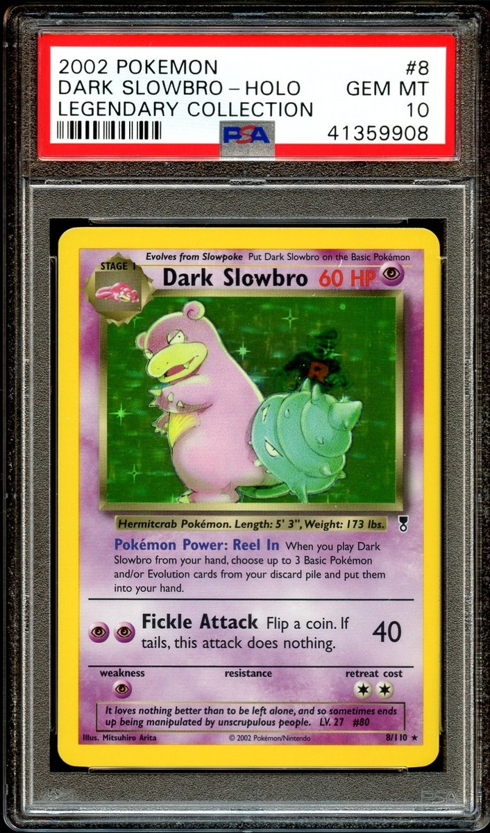 PSA 10 GEM MINT Dark Slowbro 8/110 HOLO RARE Legendary Coll