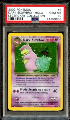 PSA 10 GEM MINT Dark Slowbro 8/110 HOLO RARE Legendary Coll