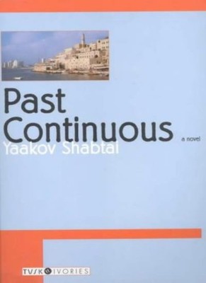 Past Continuous,Yaakov Shabtai