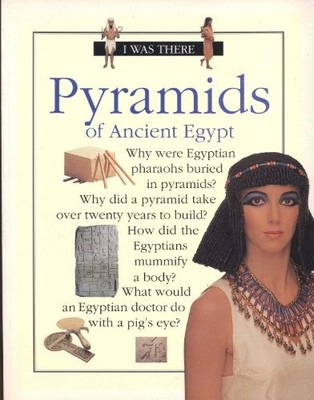 Pyramids of Ancient Egypt (I Was The..., Clare, John D.