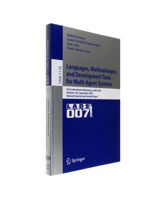 Languages, Methodologies and Development Tools for Multi-Agent Systems: First In