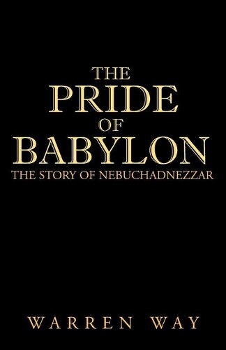 Thumbnail - Warren Way The Pride Of Babylon (taschenbuch)