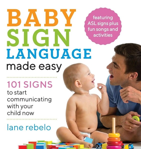 Lane Rebelo | Baby Sign Language Made Easy | Taschenbuch | Englisch (2018)-image