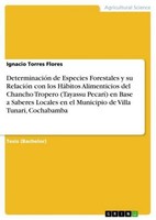 DeterminacióN De Especies Forestales Y Su RelacióN Con Los HáBitos Alimenticios